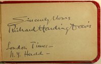 Album page with Richard Harding Davis's signature. Page reads "Sincerely Yours Richard Harding Davis London Times _ N.Y. Herald _"