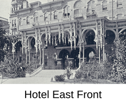 historic photo of hotel east front