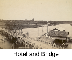 historic photo of hotel and bridge